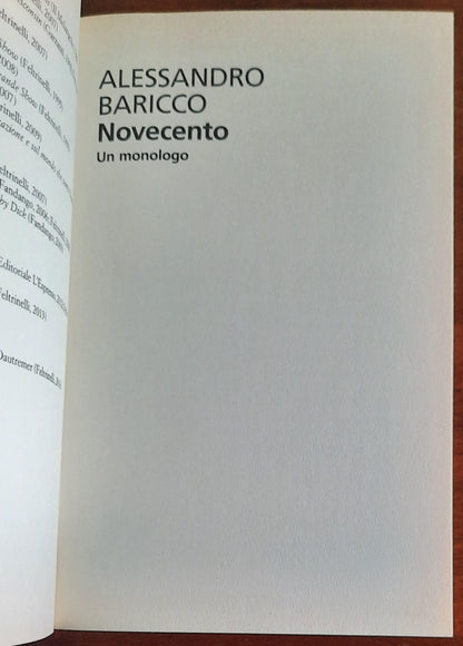 Novecento. Un monologo - di Alessandro Baricco