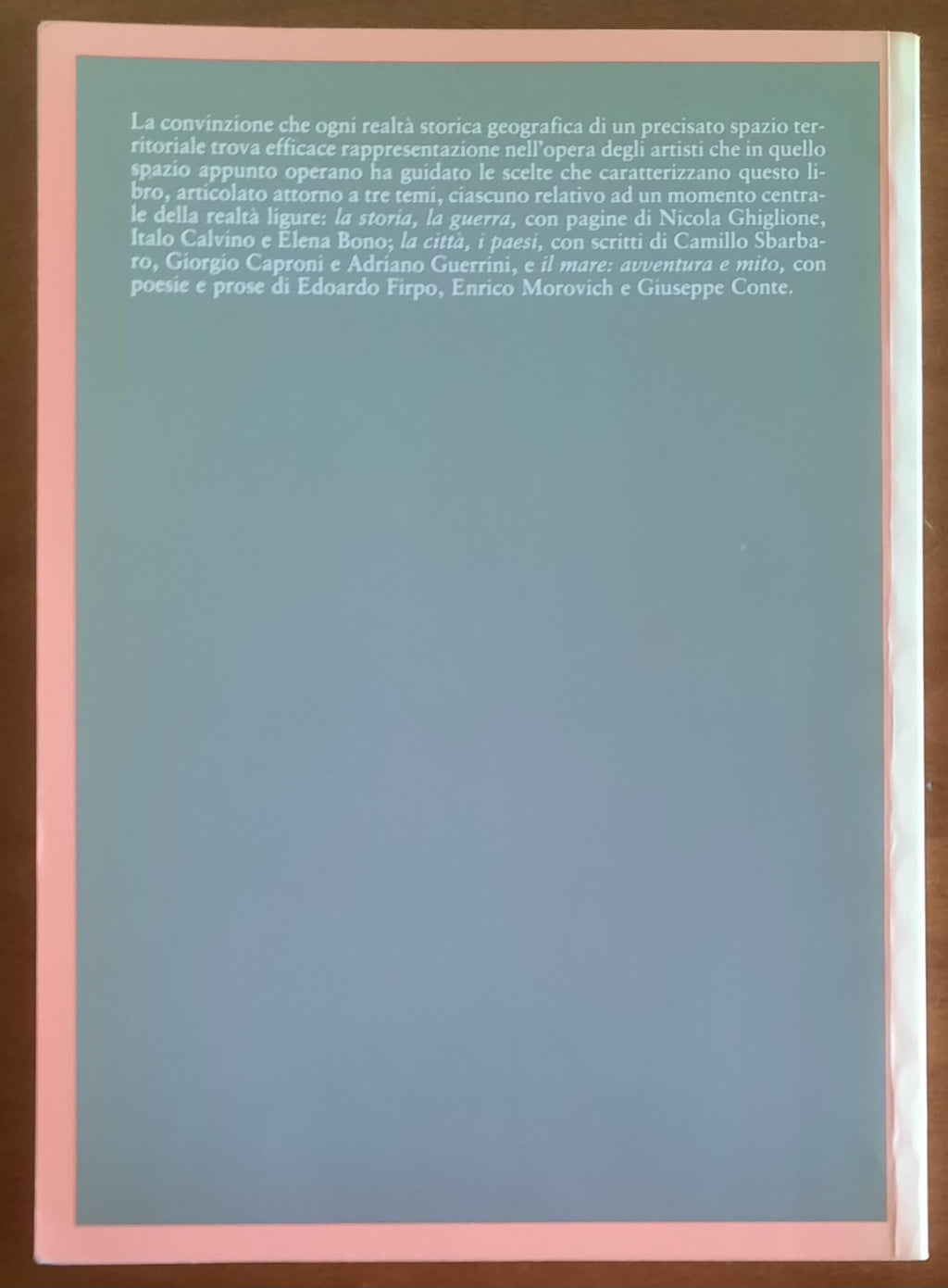 Nove scrittori per un’idea di Liguria - Provincia Di Genova - Sagep