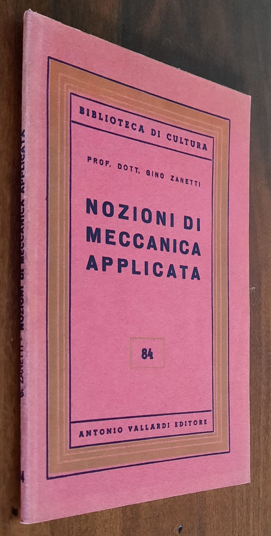 Nozioni di meccanica applicata - Antonio Vallardi Editore