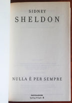 Nulla è per sempre - di Sidney Sheldon - Mondadori/Sperling