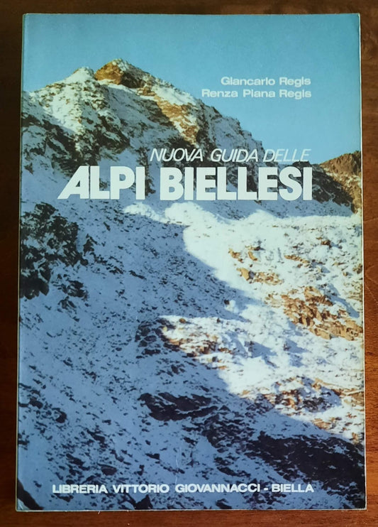 Nuova guida delle Alpi Biellesi