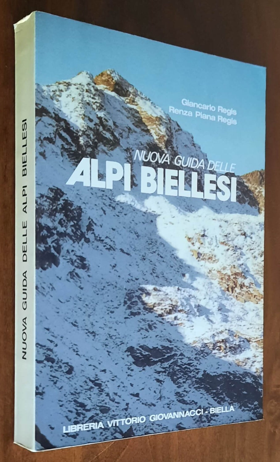 Nuova guida delle Alpi Biellesi
