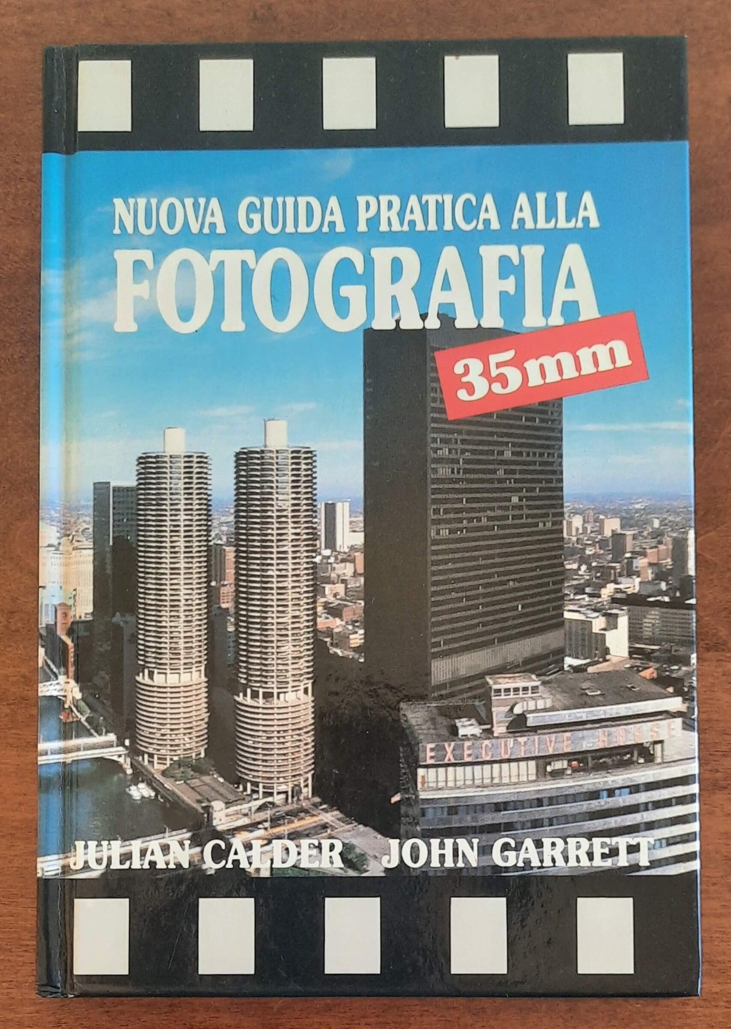 Nuova guida pratica alla fotografia. 35 mm