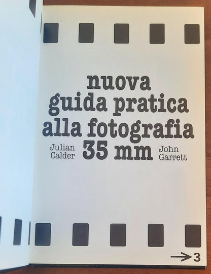 Nuova guida pratica alla fotografia. 35 mm