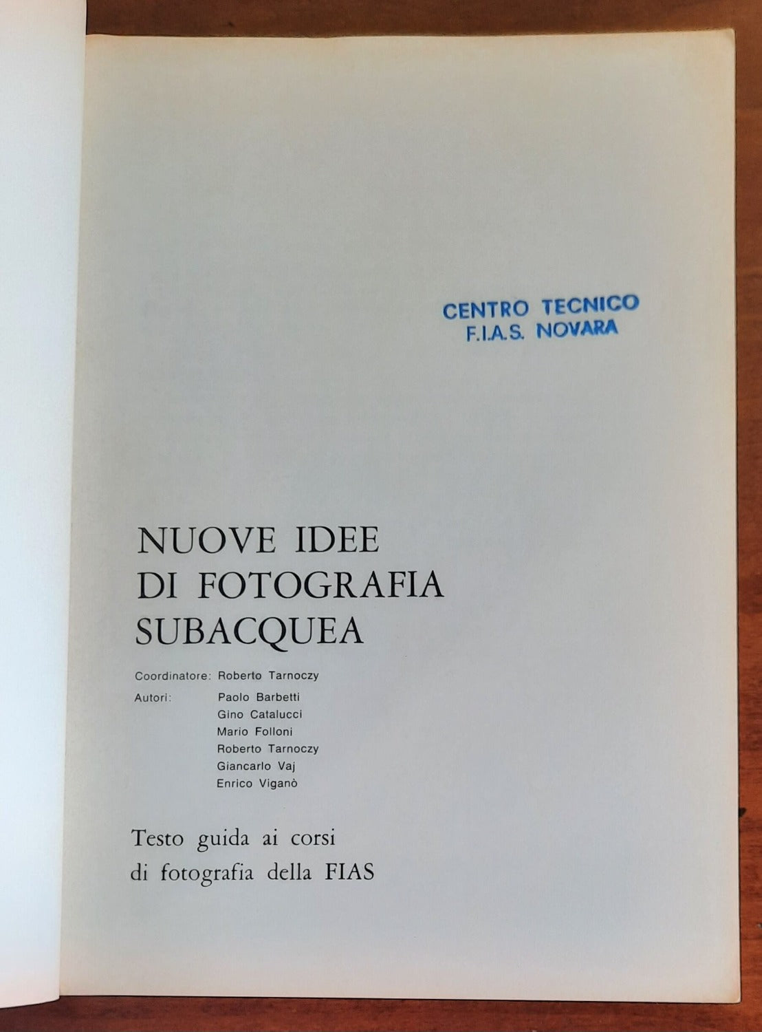 Nuove idee di fotografia subacquea - Libreria Biellese