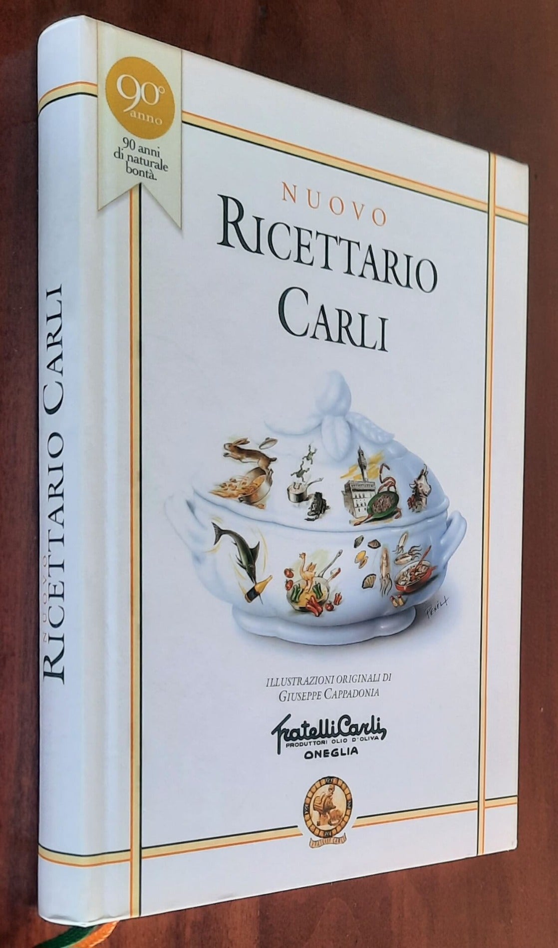 Nuovo Ricettario Carli. Manuale di igiene alimentare per la preparazione di vivande sane e gustose