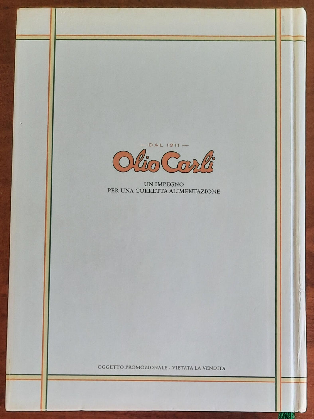 Nuovo Ricettario Carli. Manuale di igiene alimentare per la preparazione di vivande sane e gustose - 2009