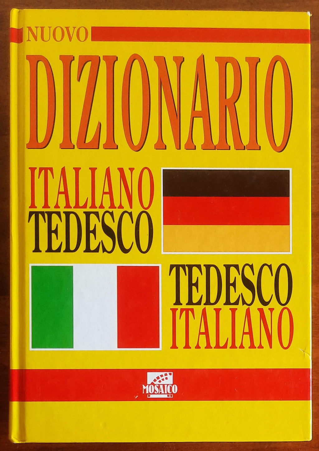 Nuovo dizionario Italiano/Tedesco - Tedesco/Italiano - Editoriale Il Mosaico