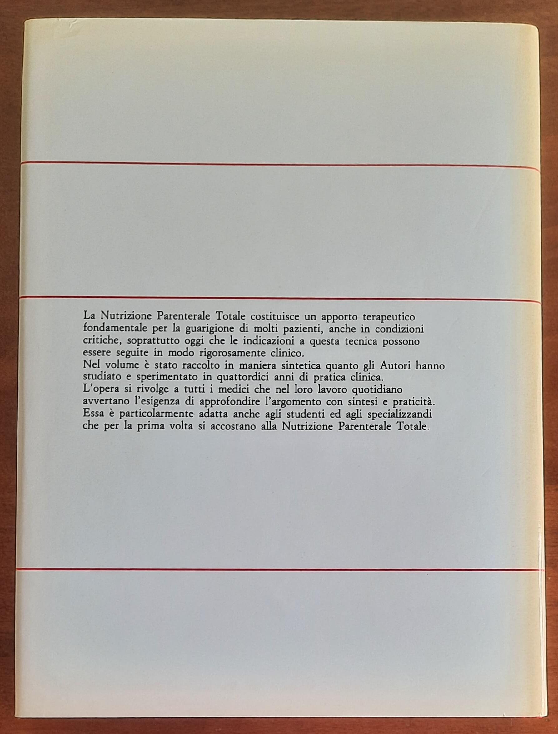 Nutrizione Parenterale totale. Biochimica, Tecnica, Applicazioni cliniche