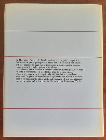 Nutrizione Parenterale totale. Biochimica, Tecnica, Applicazioni cliniche
