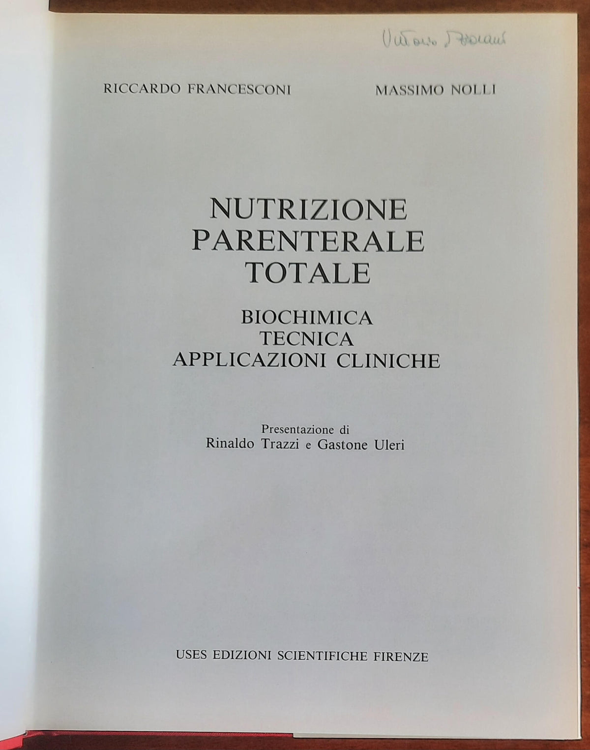 Nutrizione Parenterale totale. Biochimica, Tecnica, Applicazioni cliniche
