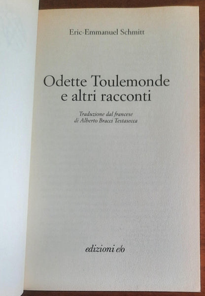 Odette Toulemonde - di Eric-Emmanuel Schmitt - Edizioni E/o