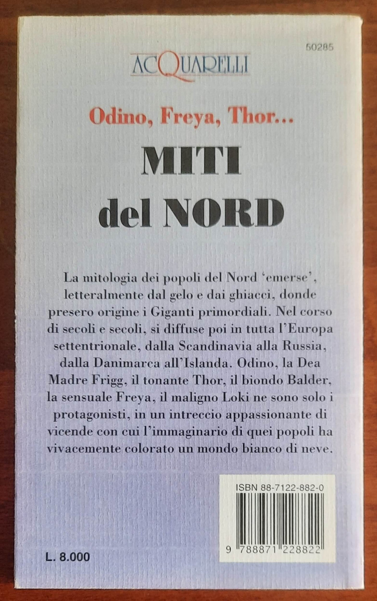 Odino, Freya, Thor... Miti del nord - Delia Guasco - Demetra