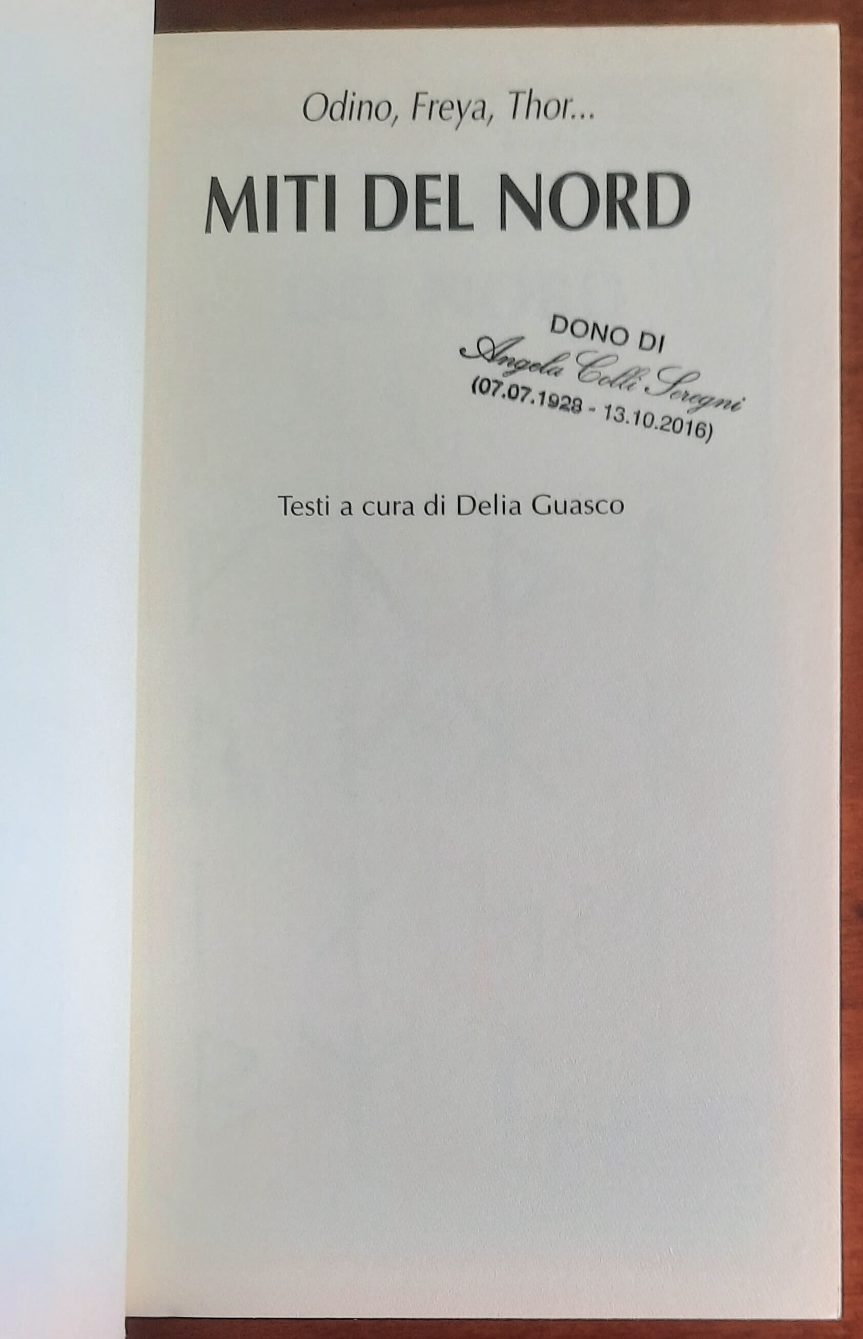Odino, Freya, Thor... Miti del nord - Delia Guasco - Demetra
