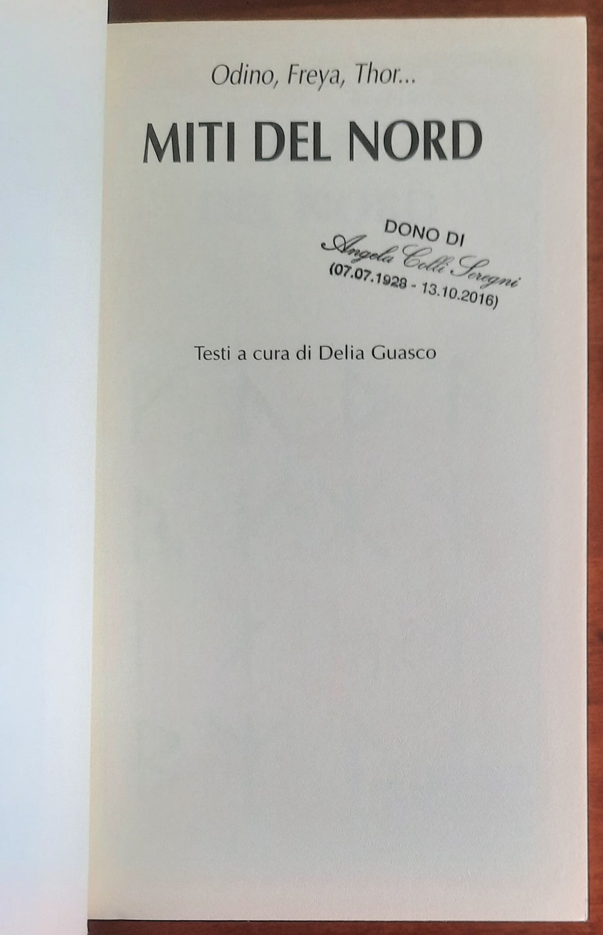 Odino, Freya, Thor... Miti del nord - Delia Guasco - Demetra
