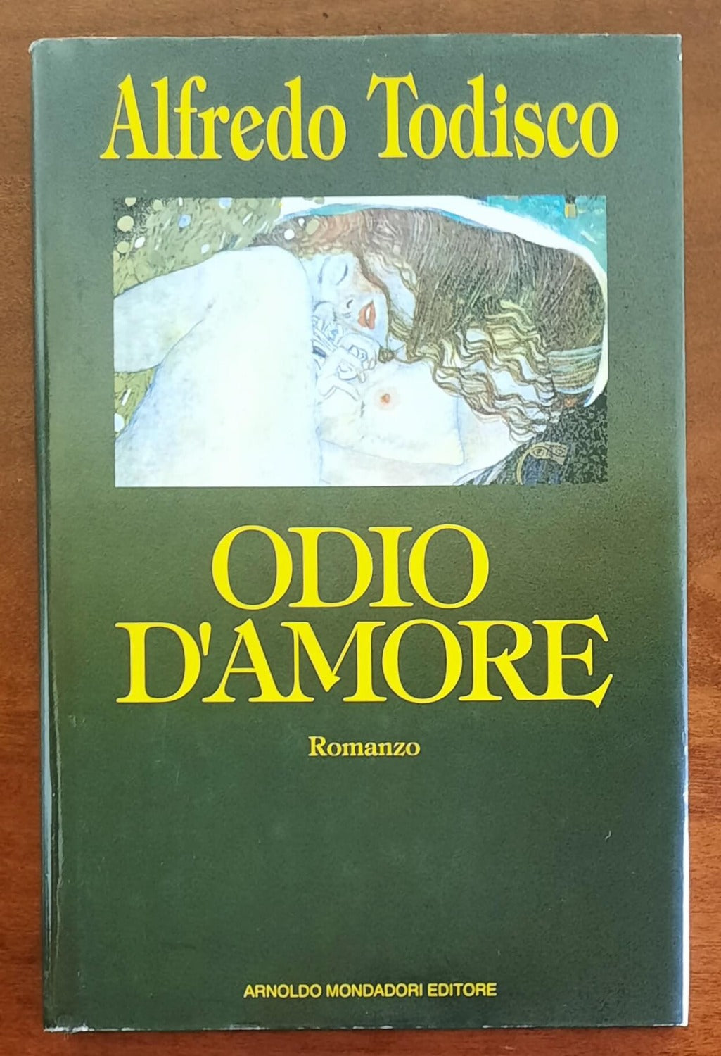 Odio d’amore - di Alfredo Todisco - Mondadori