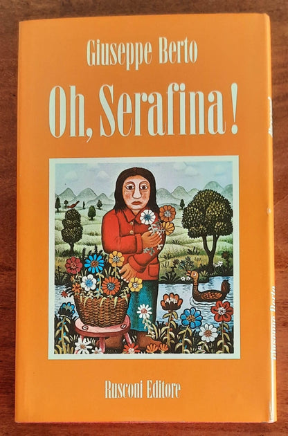 Oh, Serafina! Fiaba di ecologia, di manicomio e d’amore