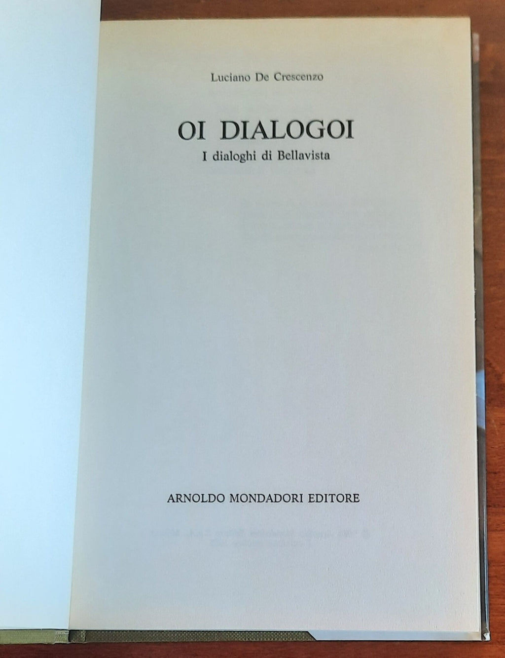 Oi dialogoi. I dialoghi di Bellavista - Libreria Biellese