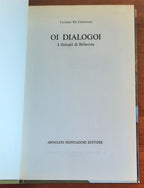 Oi dialogoi. I dialoghi di Bellavista - Libreria Biellese