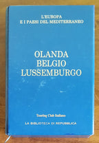Olanda - Belgio - Lussemburgo - Libreria Biellese