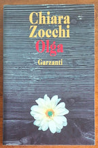 Olga - di Chiara Zocchi - Garzanti