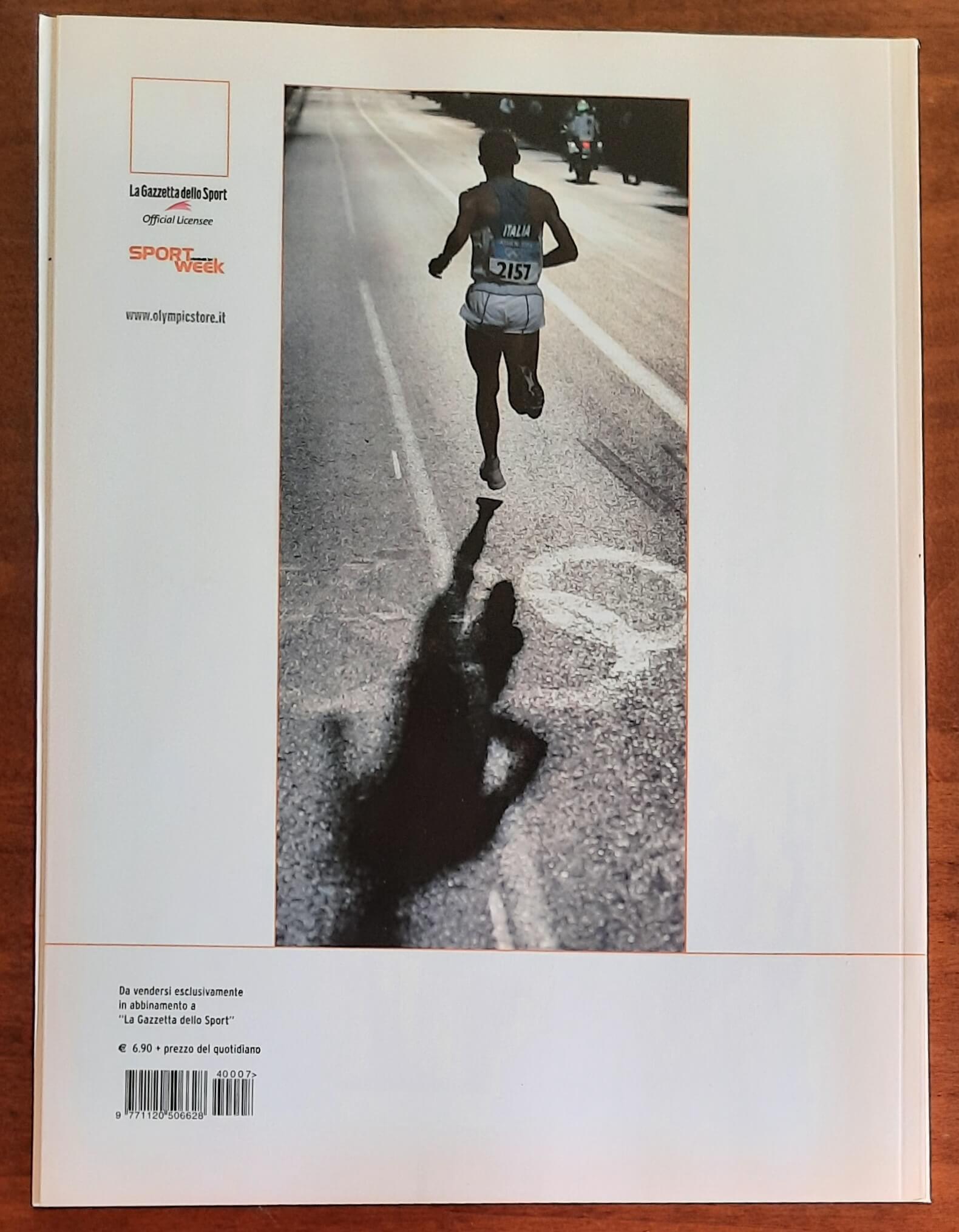 Olimpiche emozioni. I Giochi di Atene attraverso le immagini dei trionfi azzurri e dei protagonisti stranieri