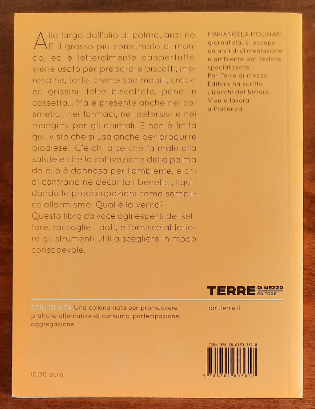 Olio di palma. La verità sull’ingrediente che ha invaso le nostre tavole