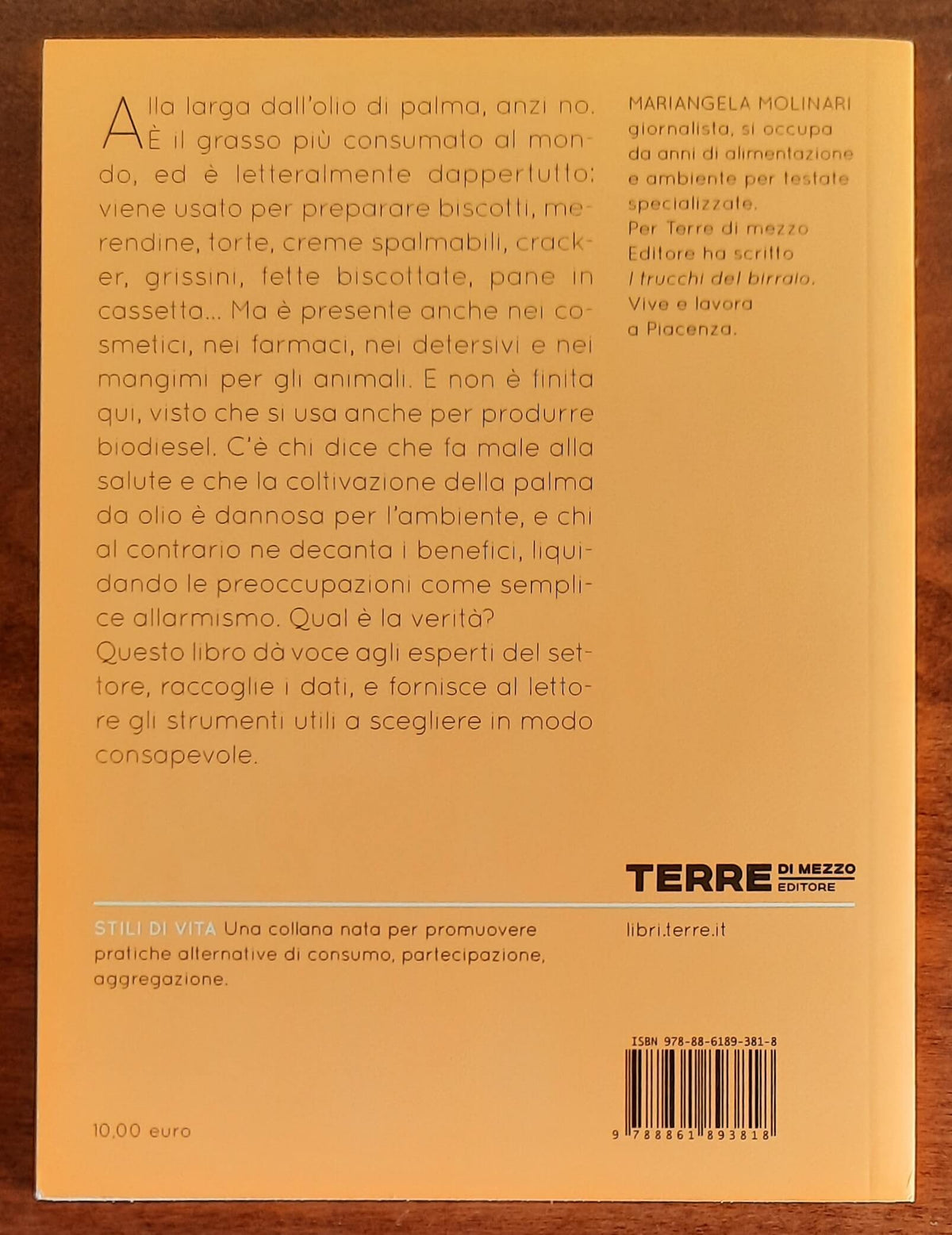 Olio di palma. La verità sull’ingrediente che ha invaso le nostre tavole
