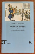 Oliver Twist o La storia di un orfanello - Einaudi