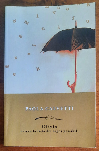 Olivia. Ovvero la lista dei sogni possibili	