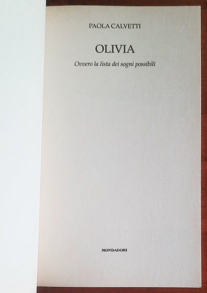 Olivia. Ovvero la lista dei sogni possibili	