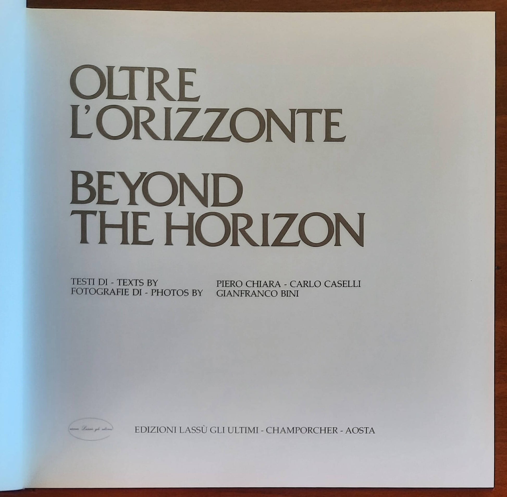 Oltre l’orizzonte - Edizioni Lassù Gli Ultimi - Gianfranco Bini