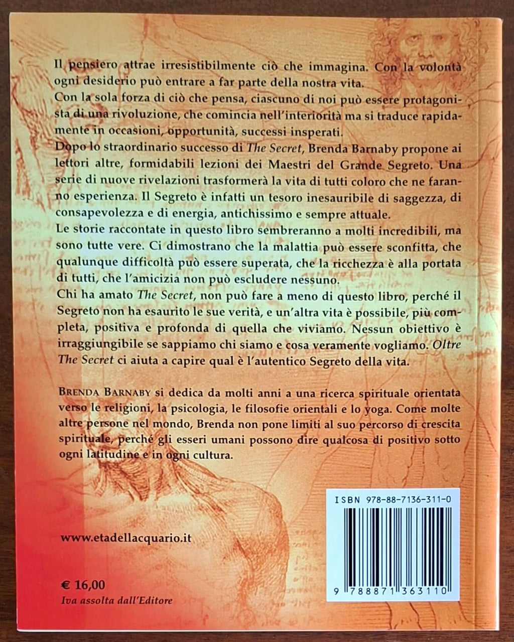 Oltre the secret. Nuove rivelazioni del segreto per cambiare la tua vita