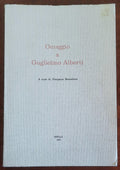 Omaggio a Guglielmo Alberti - a Cura Di Pierpaolo Benedetto