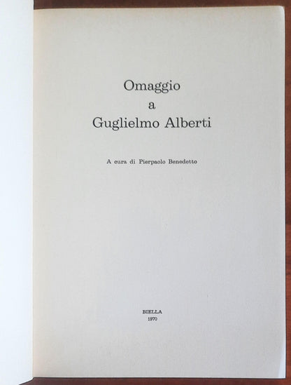 Omaggio a Guglielmo Alberti - a Cura Di Pierpaolo Benedetto