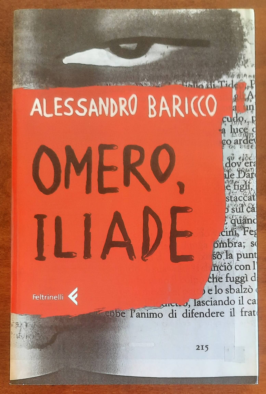 Omero, Iliade - di Alessandro Baricco - Feltrinelli