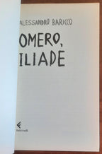 Omero, Iliade - di Alessandro Baricco - Feltrinelli