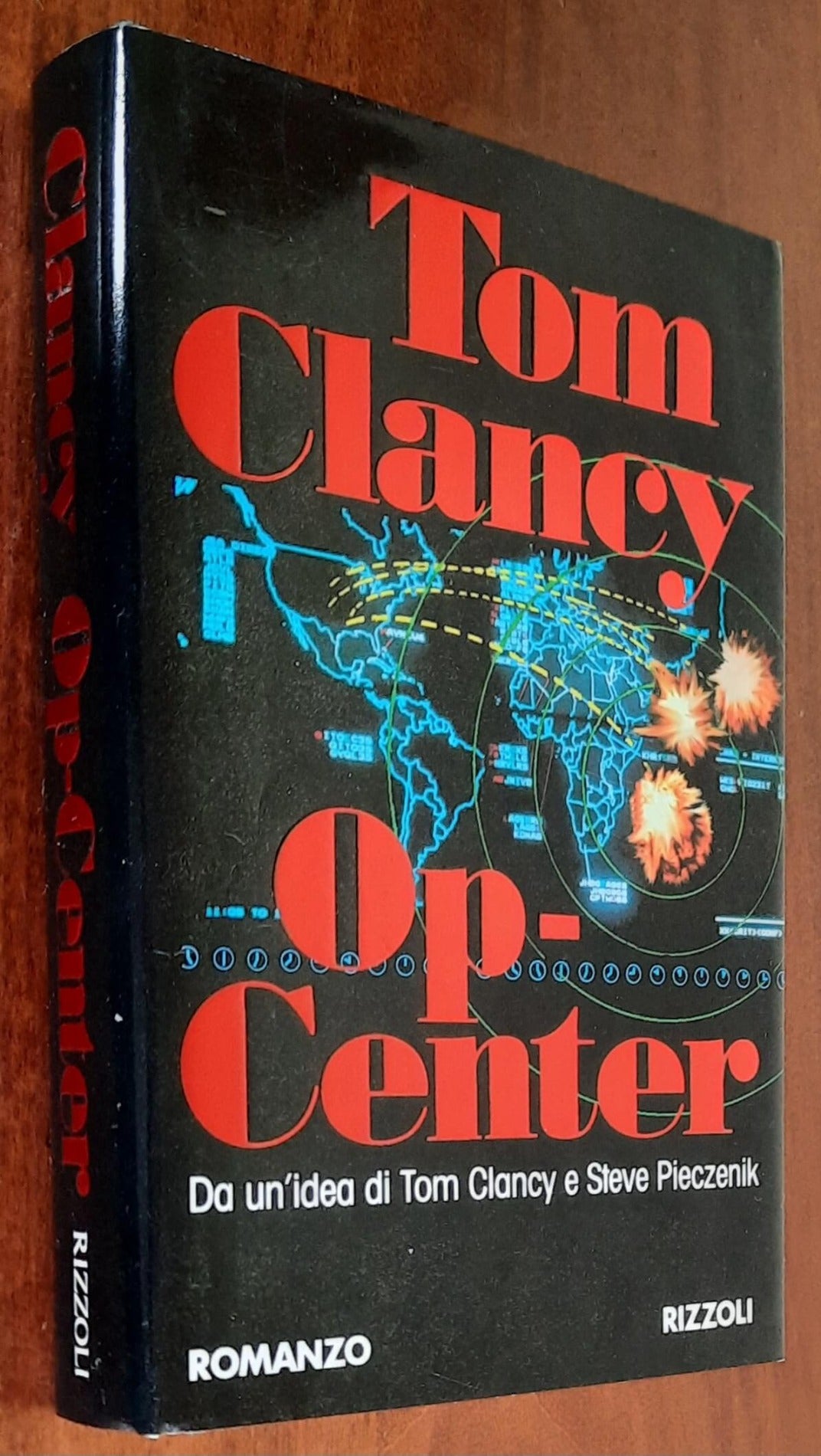Op-Center - di Tom Clancy e Steve Pieczenik - Rizzoli
