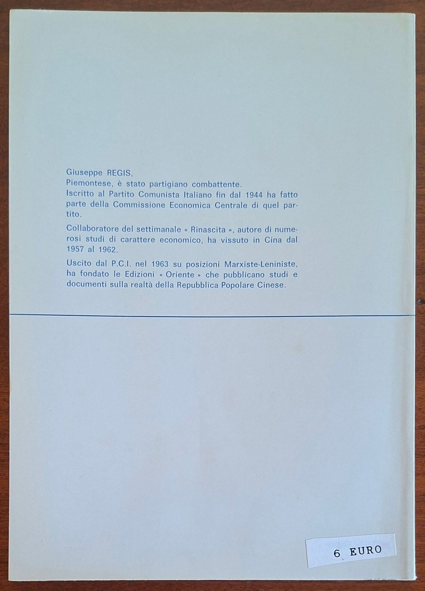 Operai biellesi e lotta antifascista nel marzo 1943 - Giuseppe Regis