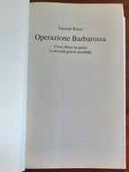 Operazione Barbarossa. Come Hitler ha perso la seconda guerra mondiale