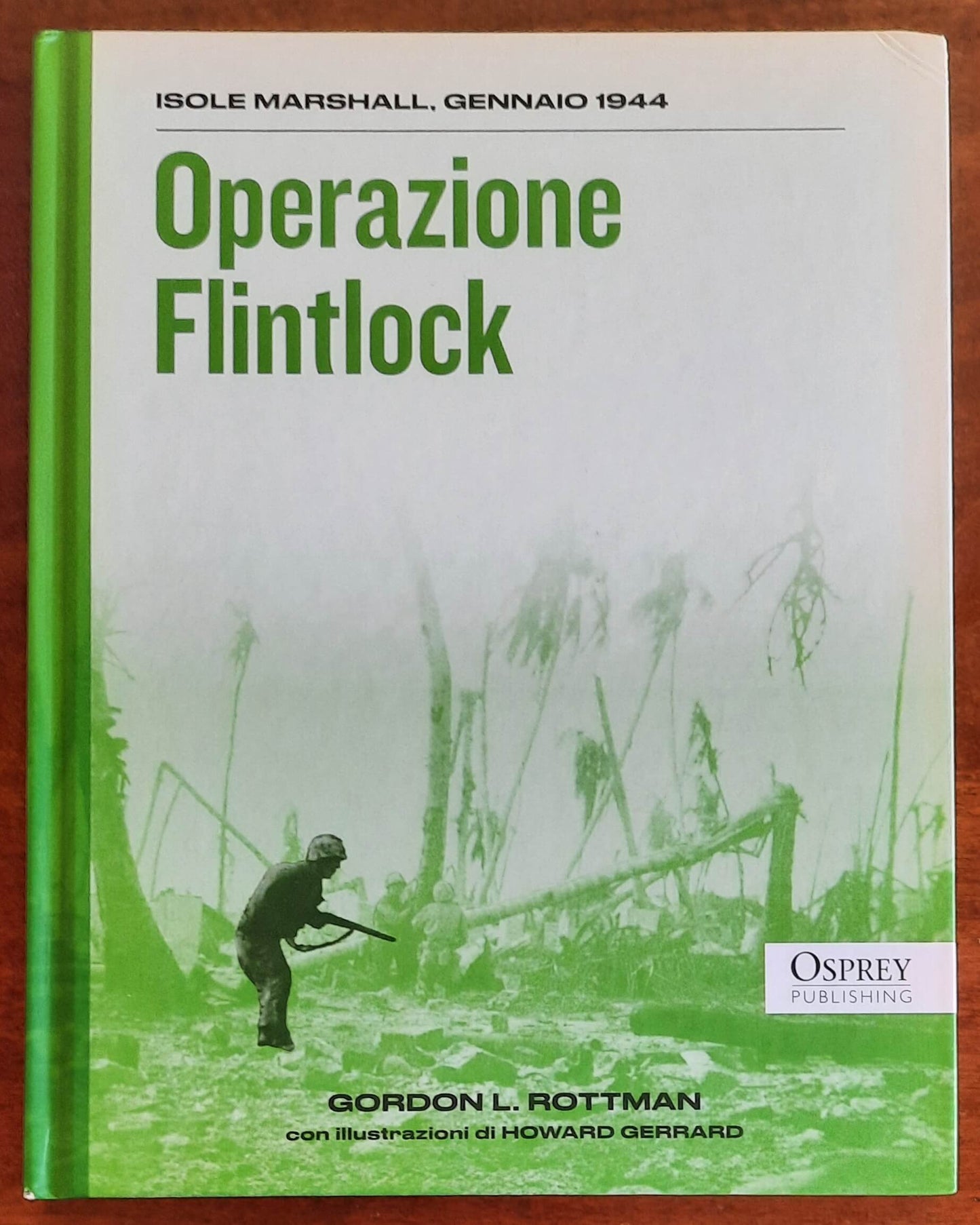 Operazione Flintlock. Isole Marshall, gennaio 1944 - Osprey Publishing