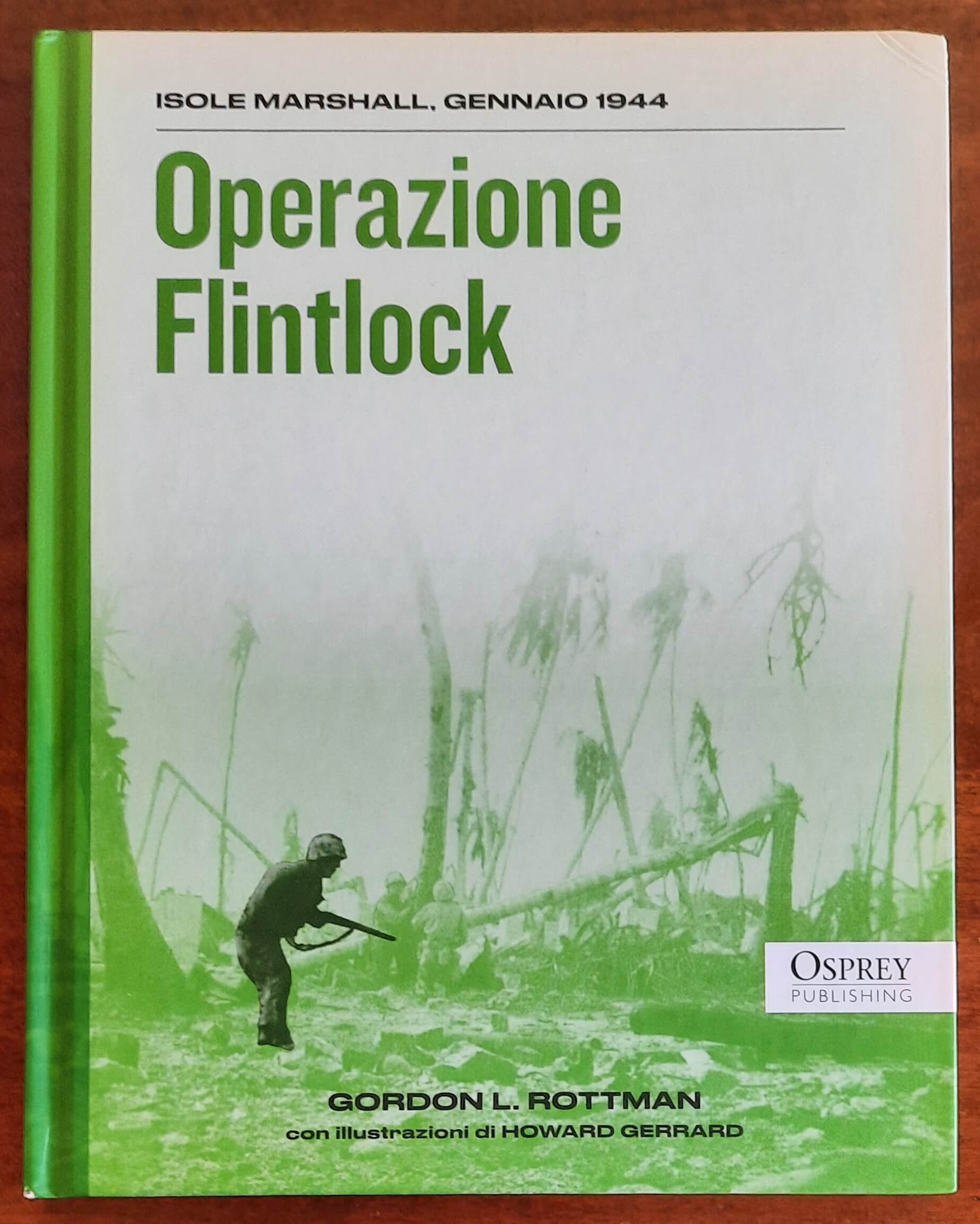 Operazione Flintlock. Isole Marshall, gennaio 1944 - Osprey Publishing