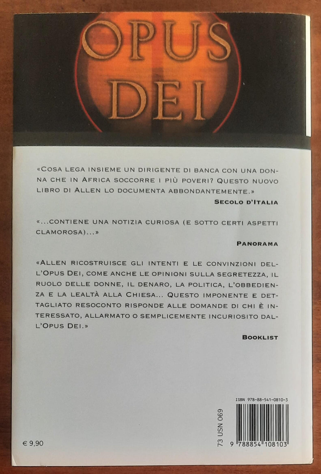 Opus Dei. La vera storia. I segreti della forza più controversa nella chiesa cattolica