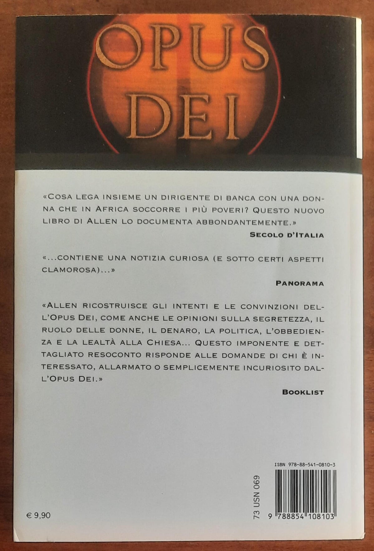 Opus Dei. La vera storia. I segreti della forza più controversa nella chiesa cattolica