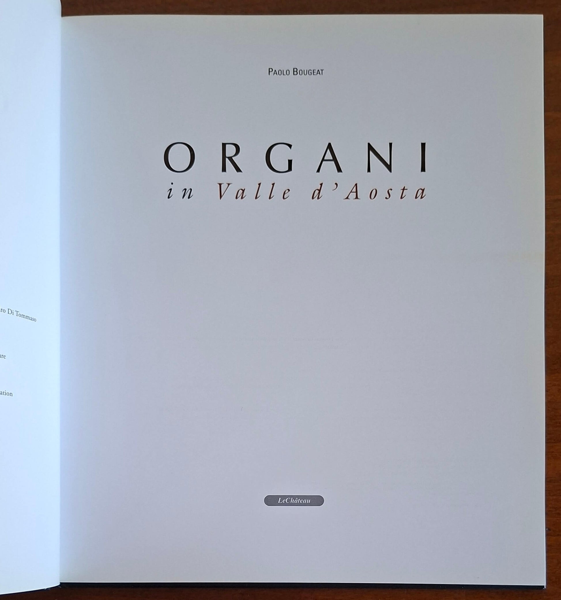 Organi in Valle d'Aosta - Paolo Bougeat - Le Chateau Edizioni