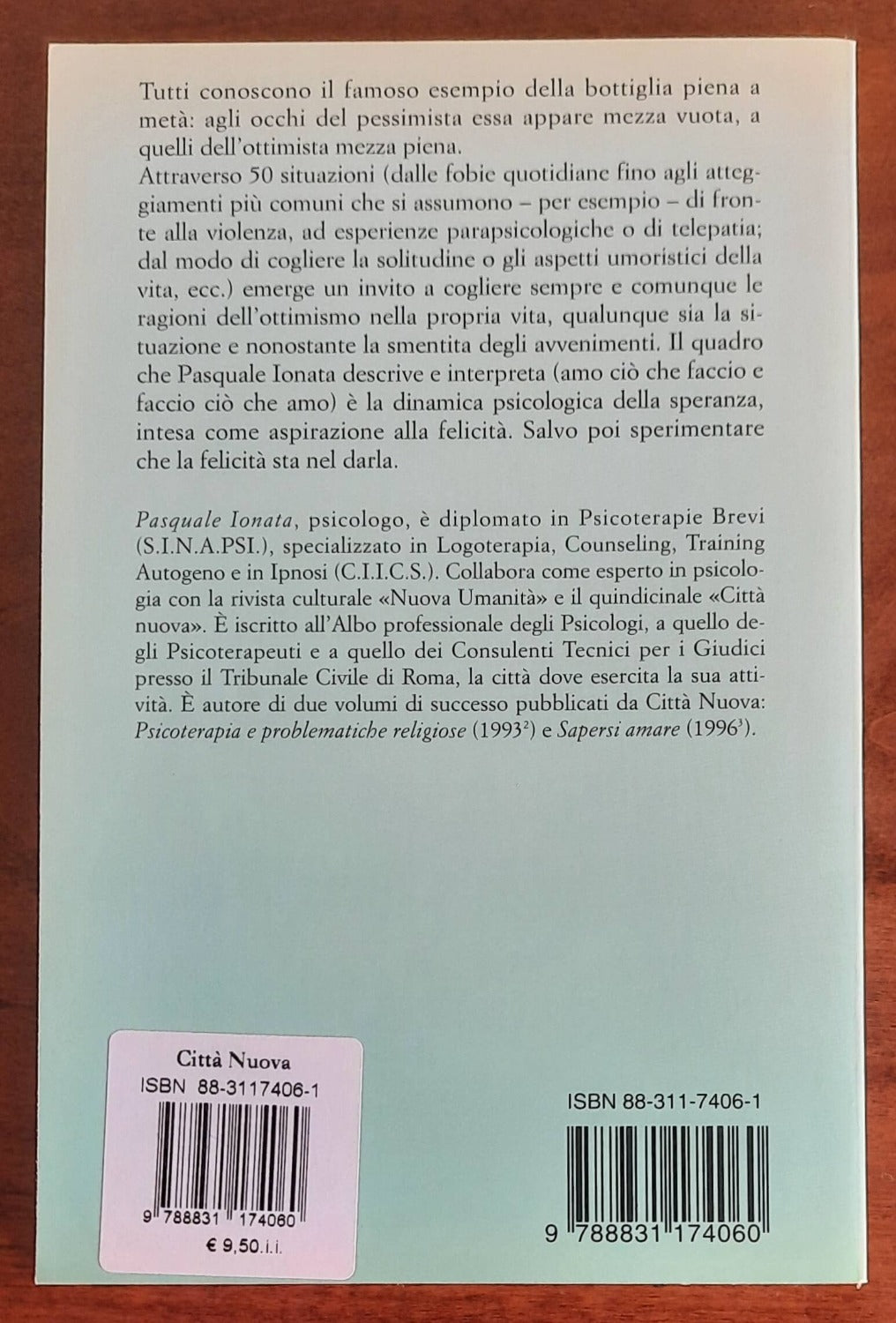 Ottimismo. La risposta della psicologia alla voglia di vivere