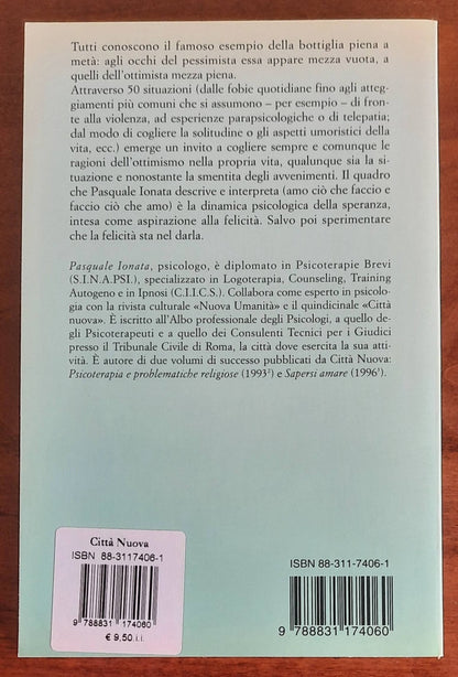 Ottimismo. La risposta della psicologia alla voglia di vivere