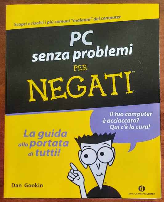 PC senza problemi per negati - Mondadori Oscar