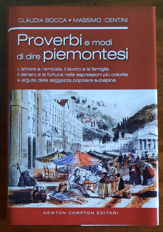 Proverbi e modi di dire piemontesi.