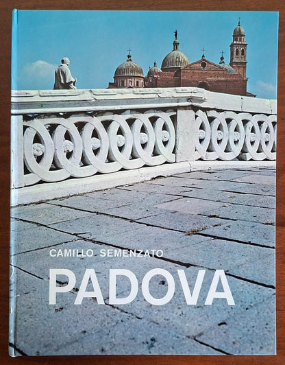 Padova. Arte e storia - Camillo Semenzato - Manfrini